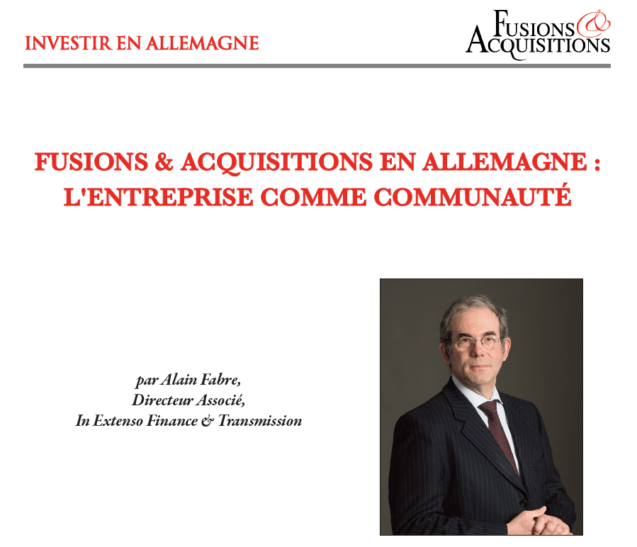 Alain Fabre pour Fusions & Acquisitions Magazine